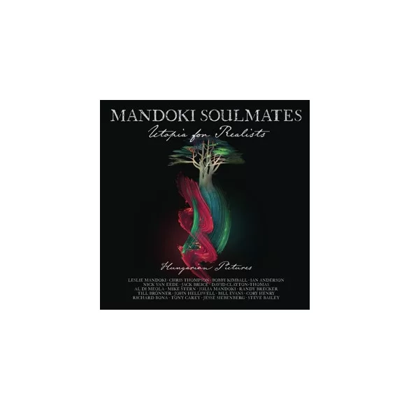 MANDOKI SOULMATES - Utopia For Realists: Hungarian Pictures  / vinyl bakelit + cd / 2xLP