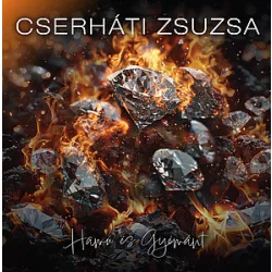   CSERHÁTI ZSUZSA - Hamu És Gyémánt / színes vinyl bakelit / LP