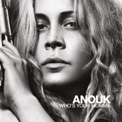   ANOUK - Who'S Your Momma / limitált színes vinyl bakelit / LP