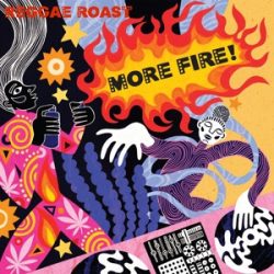   REGGAE ROAST - More Fire! / limitált színes vinyl bakelit / 2xLP