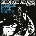   GEORGE ADAMS QUINTET - Paradise Space Shuttle / vinyl bakelit / LP