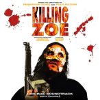   FILMZENE - Killing Zoe / limitált színes vinyl bakelit / LP