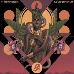   THEO CROKER - Love Quantum / limitált színes vinyl bakelit / LP