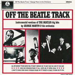 GEORGE MARTIN AND HIS ORCHESTRA - Off The Beatle Track CD
