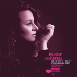   TRINTJE OOSTERHUIS - Everchanging Times (Burt Bacharach Songbook Iii) / vinyl bakelit / 2xLP