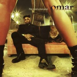   OMAR - This Is Not A Love Song / limitált színes vinyl bakelit / LP
