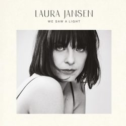 LAURA JANSEN - We Saw A Light / vinyl bakelit / LP