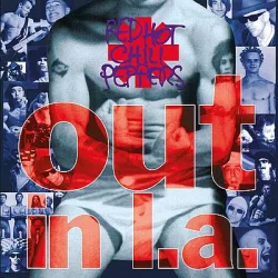 RED HOT CHILI PEPPERS - Out In L.A. CD