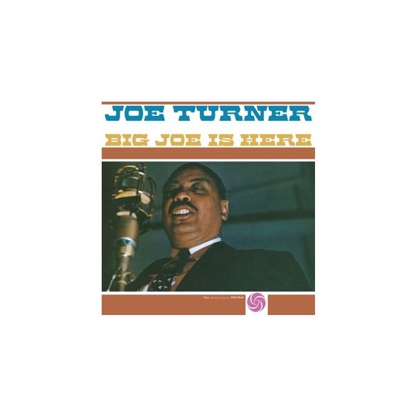 JOE TURNER - Big Joe is Here / limitált színes vinyl bakelit / LP