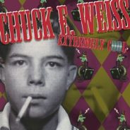 Chuck E Weiss