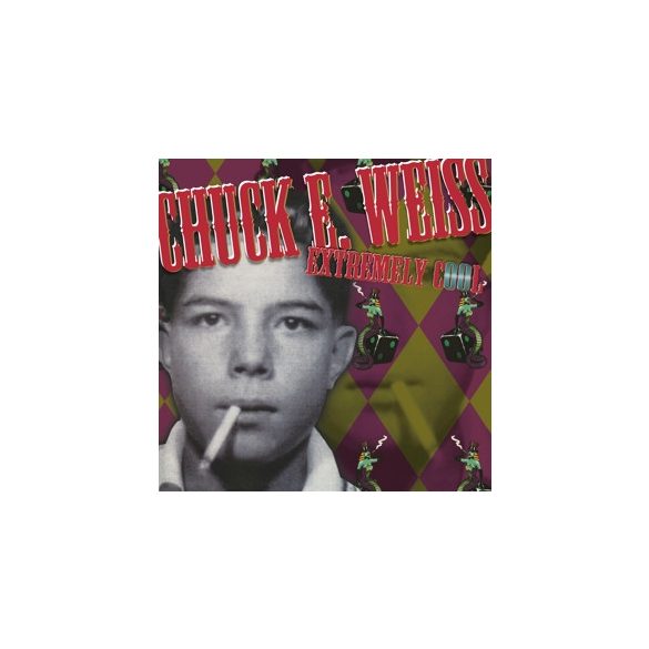 CHUCK E. WEISS - Extremely Cool / vinyl bakelit / LP