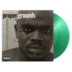   PROPER GROUNDS - Downtown Circus Gang / limitált színes vinyl bakelit / LP
