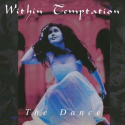 WITHIN TEMPTATION - Dance / vinyl bakelit / LP