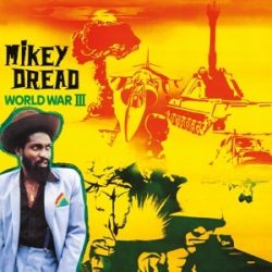   MIKEY DREAD - World War Iii / limitált színes vinyl bakelit / LP
