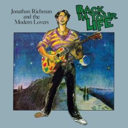   JONATHAN RICHMAN & THE MODERN LOVERS - Back In Your Life / limitált színes vinyl bakelit / LP