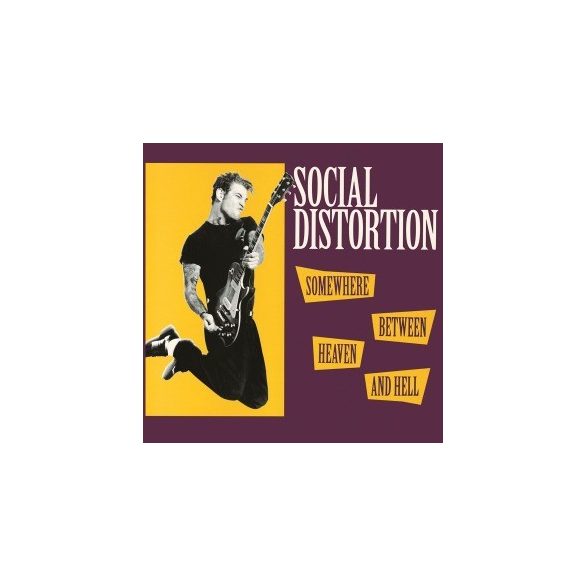 SOCIAL DISTORTION - Somewhere Between Heaven And Hell / vinyl bakelit / LP