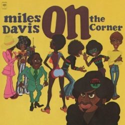 MILES DAVIS - On The Corner / vinyl bakelit / LP