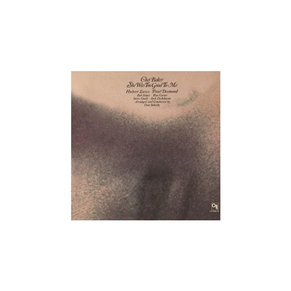 CHET BAKER - She Was Too Good To Me   / vinyl bakelit /  LP