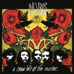INCUBUS - A Crow Left Of The Murder / vinyl bakelit / 2xLP