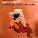  ROBERT JOHNSON - King Of The Delta Blues Singers Vol.1   / vinyl bakelit /  LP