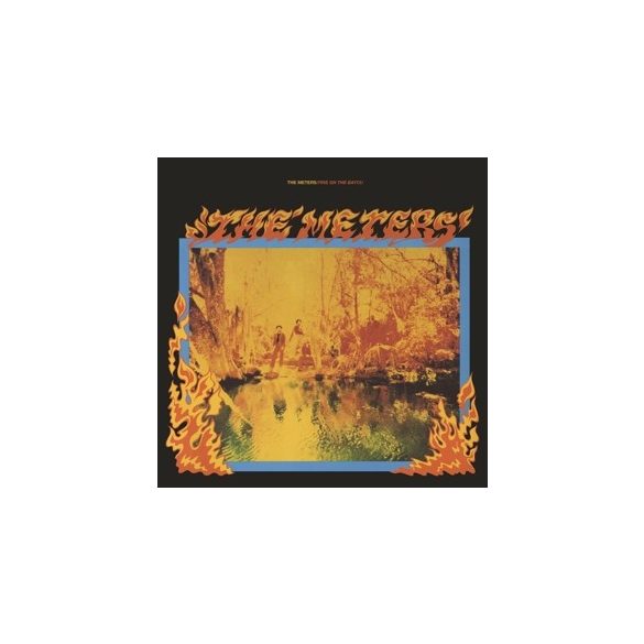 METERS - Fire On The Bayou + 5 / vinyl bakelit /  2xLP