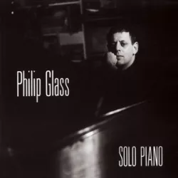PHILIP GLASS - Solo Piano / vinyl bakelit / LP