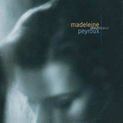 MADELEINE PEYROUX - Dreamland / vinyl bakelit / LP