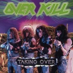 OVERKILL - Taking Over / vinyl bakelit / LP