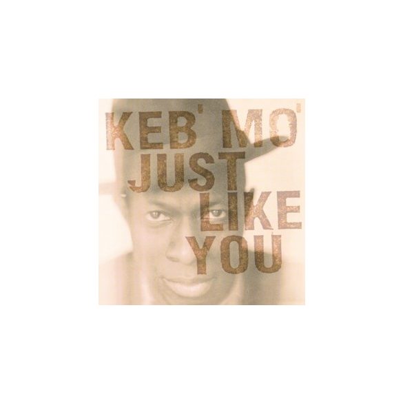 KEB'MO - Just Like You / vinyl bakelit / LP