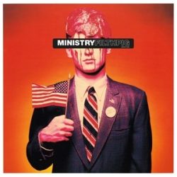 MINISTRY - Filth Pig / vinyl bakelit / LP