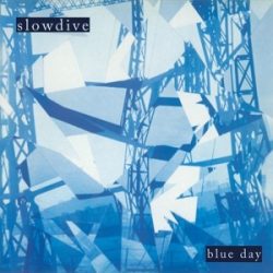 SLOWDIVE - Blue Day / vinyl bakelit /  LP