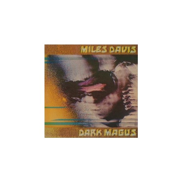 MILES DAVIS - Dark Magus / vinyl bakelit / 2xLP