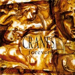 CRANES - Forever -Hq/Insert- / vinyl bakelit /  LP