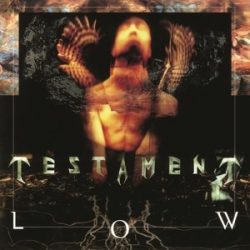 TESTAMENT - Low  / vinyl bakelit /  LP