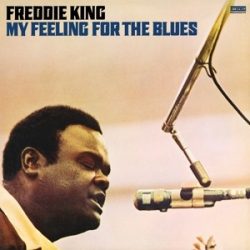 FREDDIE KING - My Feeling For The Blues / vinyl bakelit / LP