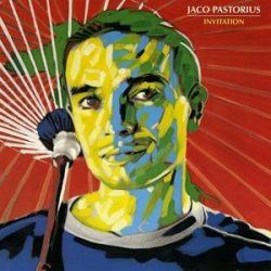JACO PASTORIUS - Invitation / vinyl bakelit / LP