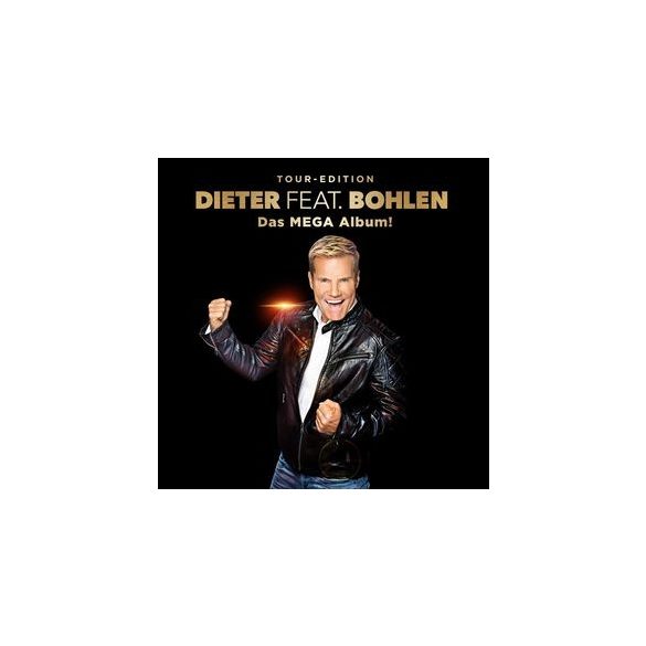 DIETER BOHLEN - Dieter Feat. Bohlen (Das Mega Album) CD