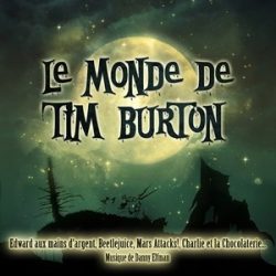 FILMZENE - Le Monde De Tim Burton CD