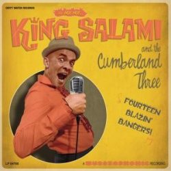   KING SALAMI/THE CUMBERLAN -  Fourteen Blazin' Bangers CD