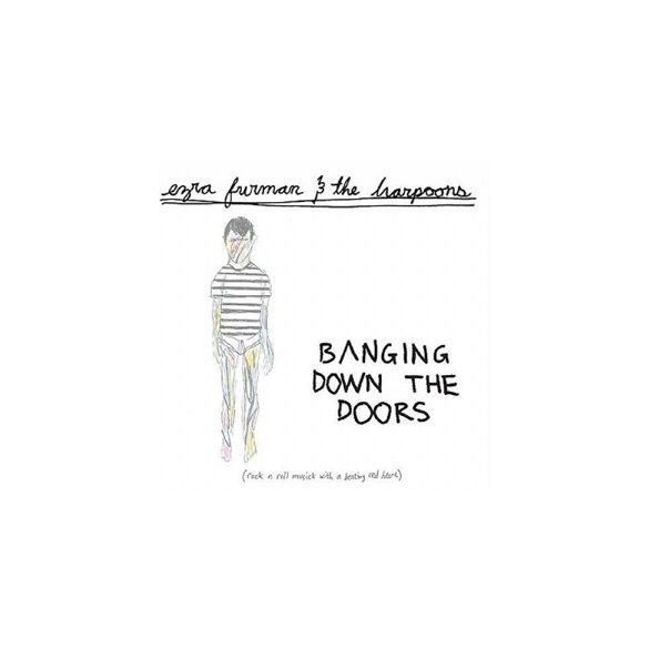 EZRA FURMAN & THE HARPOONS Banging Down the Doors CD