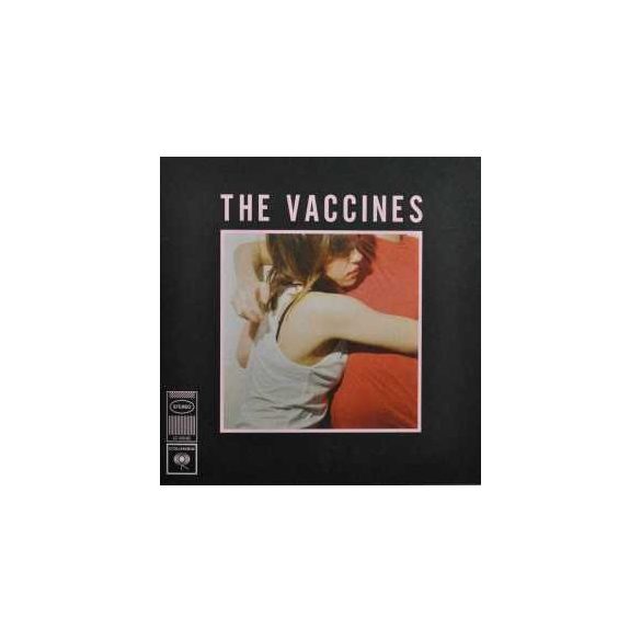 VACCINES - What Did You Expect From the Vaccines CD