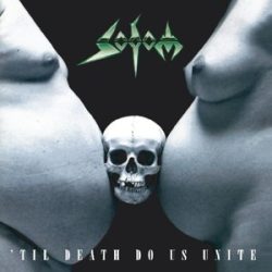 SODOM - Til Death Do Us Unite CD