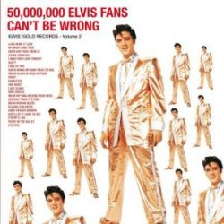   ELVIS PRESLEY - 50.000,000 Elvis Fans Can't Be Wrong / vinyl bakelit / LP