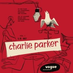 CHARLIE PARKER - Charlie Parker vol.1 / vinyl bakelit / LP
