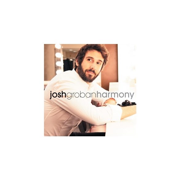 JOSH GROBAN - Harmony CD