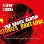   SILENT CIRCLE - Stories About Love Remixes / vinyl bakelit /  LP