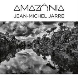 JEAN-MICHEL JARRE - Amazônia / digipack / CD