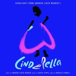   ANDREW LLOYD WEBBER - Cinderella Highlights From Musical / vinyl bakelit / LP