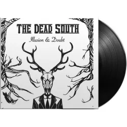 DEAD SOUTH - Illusion And Dought / vinyl bakelit / LP