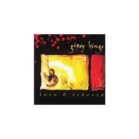 GIPSY KINGS - Love & Liberte CD